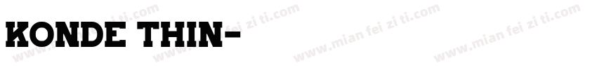 Konde Thin字体转换